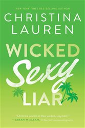 Book cover: Wicked Sexy Liar, by Christina Lauren (preview)