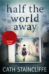 Book cover: Half the World Away, by Cath Staincliffe (preview)