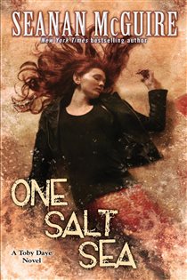 Book cover: One Salt Sea (Toby Daye Book 5) (Book 5 of Toby Daye) by Seanan McGuire (preview)