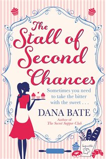 Book cover: The Stall of Second Chances, by Dana Bate (preview)