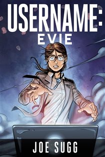 Book cover: Username: Evie, by Joe Sugg (preview)