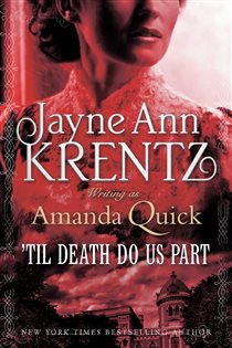 Book cover: 'Til Death Do Us Part, by Amanda Quick (preview)
