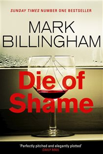 Book cover: Die of Shame, by Mark Billingham (preview)