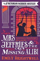Book cover: Mrs Jeffries And The Missing Alibi, by Emily Brightwell (preview)