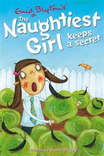 Book cover: The Naughtiest Girl: Naughtiest Girl Keeps A Secret (Book 5 of The Naughtiest Girl) by Anne Digby (preview)