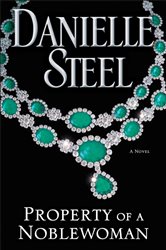 Book cover: Property of a Noblewoman, by Danielle Steel (preview)