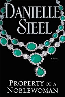 Book cover: Property of a Noblewoman, by Danielle Steel (preview)
