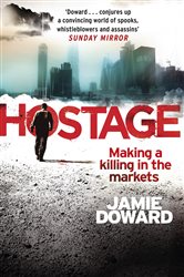 Book cover: Hostage, by Jamie Doward (preview)