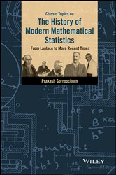 Book cover: Classic Topics on the History of Modern Mathematical Statistics, by Prakash Gorroochurn (preview)