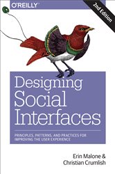 Designing Social Interfaces: Principles, Patterns, and Practices for Improving the User Experience