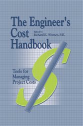 Book cover: The Engineer's Cost Handbook, by Richard E. Westney (preview)