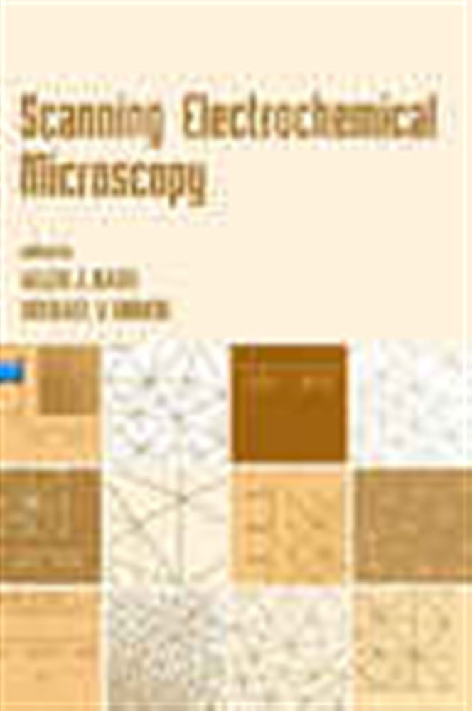 Scanning Electrochemical Microscopy by Bard, Allen J. (ebook)