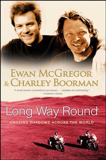 Book cover: Long Way Round, by Ewan McGregor (preview)