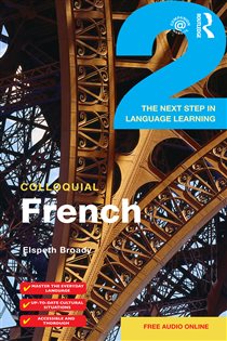 Book cover: Colloquial French 2, by Elspeth Broady (preview)