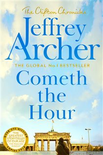 Book cover: Cometh the Hour (Book 6 of The Clifton Chronicles) by Jeffrey Archer (preview)