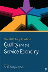 The SAGE Encyclopedia of Quality and the Service Economy