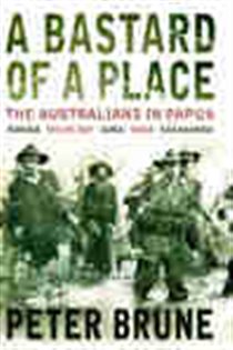 Book cover: A Bastard of a Place, by Peter Brune (preview)