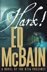 Book cover: Hark!, by Ed McBain (preview)