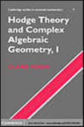 Book cover: Hodge Theory and Complex Algebraic Geometry I: Volume 1 (Book Series Number 76 of Cambridge Studies in Advanced Mathematics) by Claire Voisin (preview)