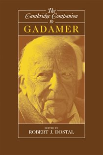Book cover: The Cambridge Companion to Gadamer, edited by Robert J. Dostal (preview)
