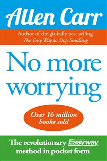 Book cover: No More Worrying, by Allen Carr (preview)