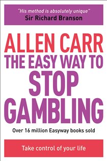 Book cover: The Easy Way to Stop Gambling, by Allen Carr (preview)
