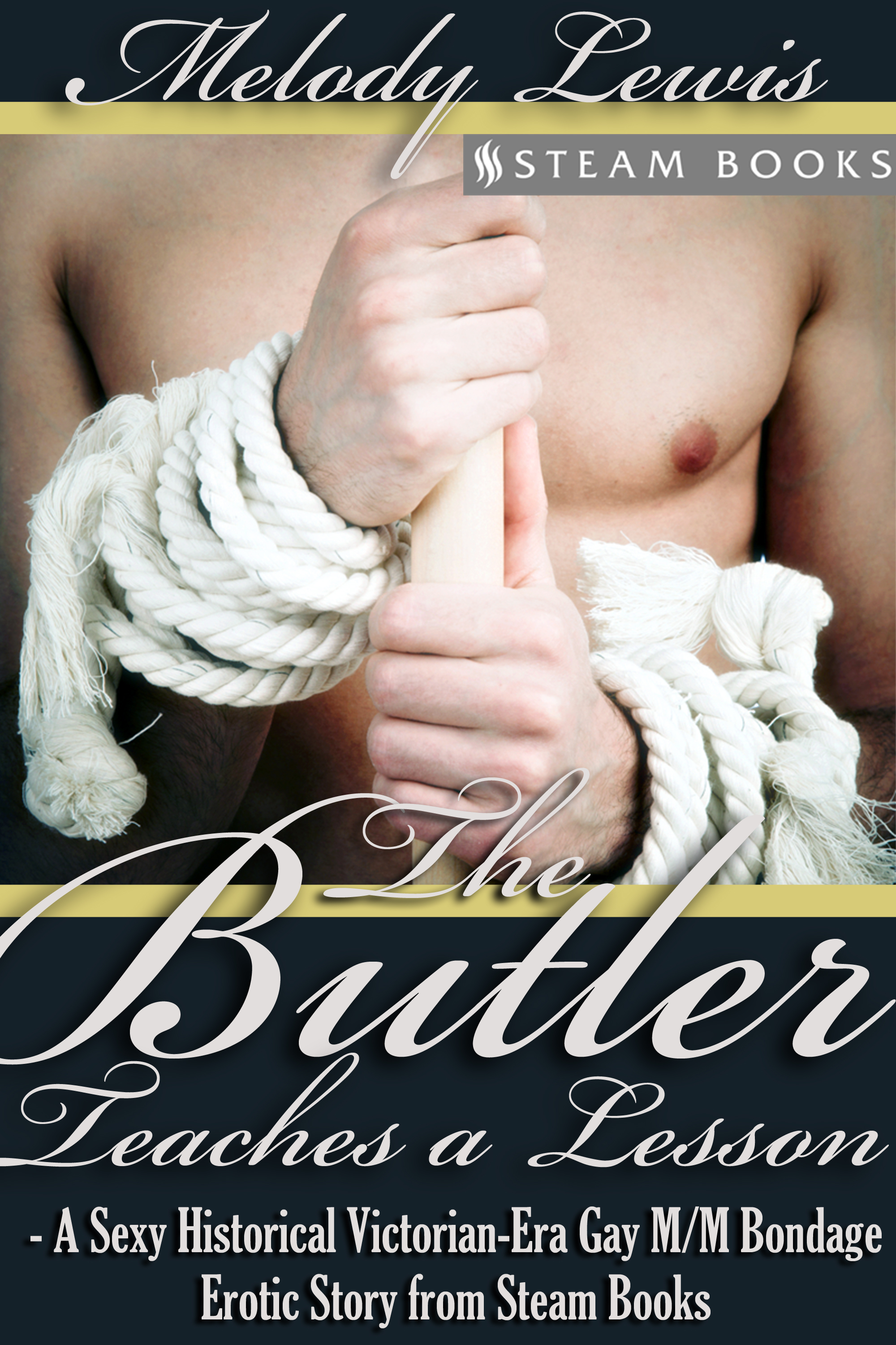 The Butler Teaches a Lesson - A Sexy Historical Victorian-Era Gay M/M  Bondage Erotic Story from Steam Books