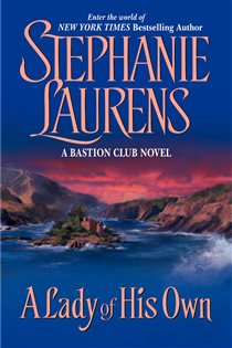 Book cover: Lady of His Own, A (Book 3 of Bastion Club) by Stephanie Laurens (preview)