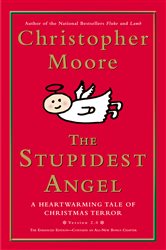 Book cover: The Stupidest Angel (v2.0) (Book 3 of Pine Cove Series) by Christopher Moore (preview)