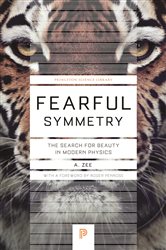 Book cover: Fearful Symmetry, by Anthony Zee (preview)