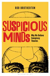 Book cover: Suspicious Minds, by Rob Brotherton (preview)