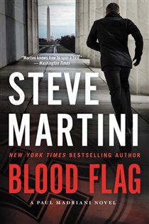 Book cover: Blood Flag (Book 14 of Paul Madriani) by Steve Martini (preview)