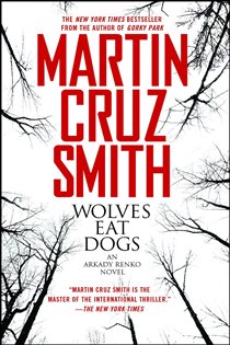 Book cover: Wolves Eat Dogs, by Martin Cruz Smith (preview)
