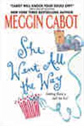 Book cover: She Went All the Way, by Meg Cabot (preview)