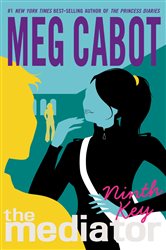 Book cover: The Mediator #2: Ninth Key (Book 2 of Mediator) by Meg Cabot (preview)