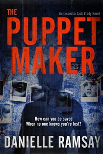 Book cover: The Puppet Maker, by Danielle Ramsay (preview)