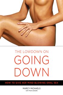Book cover: The Low Down on Going Down, by Marcy Michaels (preview)