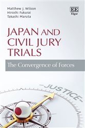 Japan and Civil Jury Trials: The Convergence of Forces