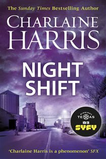 Book cover: Night Shift, by Charlaine Harris (preview)