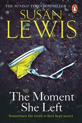 Book cover: The Moment She Left (Book 3 of The Detective Andee Lawrence Series) by Susan Lewis (preview)