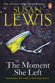 Book cover: The Moment She Left (Book 3 of The Detective Andee Lawrence Series) by Susan Lewis (preview)
