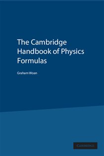 Book cover: The Cambridge Handbook of Physics Formulas, by Graham Woan (preview)