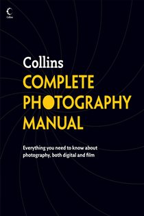 Book cover: Collins Complete Photography Manual, by unknown (preview)