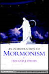 Book cover: An Introduction to Mormonism, by Douglas J. Davies (preview)