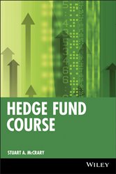 Book cover: Hedge Fund Course, by Stuart A. McCrary (preview)