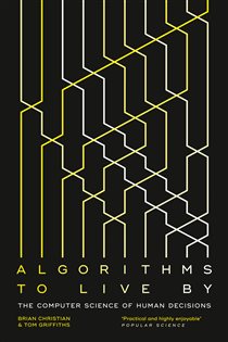 Book cover: Algorithms to Live By, by Brian Christian (preview)