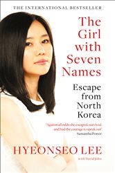 Book cover: The Girl with Seven Names, by Hyeonseo Lee (preview)