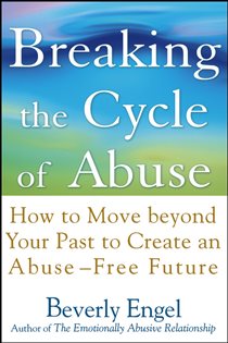 Book cover: Breaking the Cycle of Abuse, by Beverly Engel (preview)