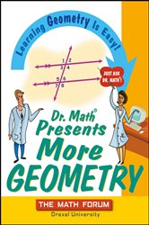 Book cover: Dr. Math Presents More Geometry, by The Math Forum (preview)