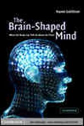 Book cover: The Brain-Shaped Mind, by Naomi Goldblum (preview)